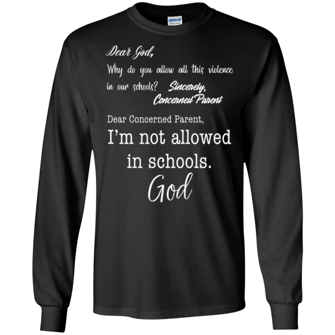 Dear God Why Not Allowed In Schools Christian T-shirt Black