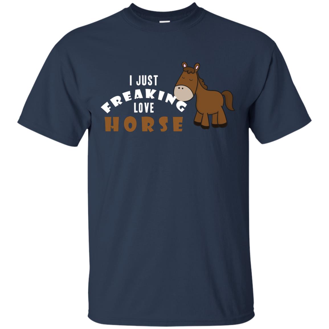I Just Freaking Love Horse Shirt Navy