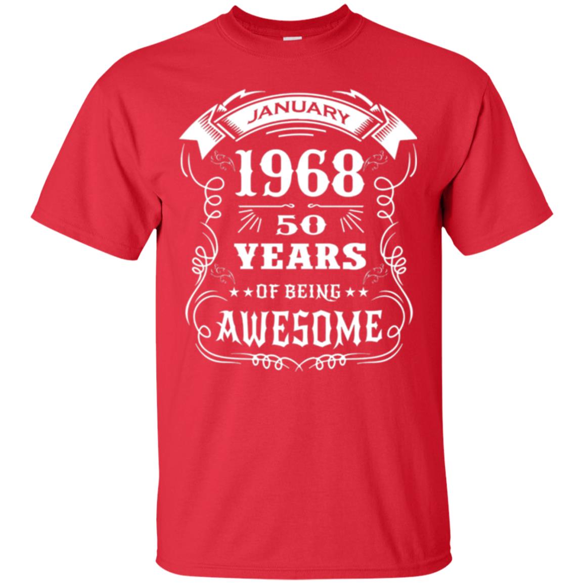 50th Birthday T-shirt Born In January 1968 Red