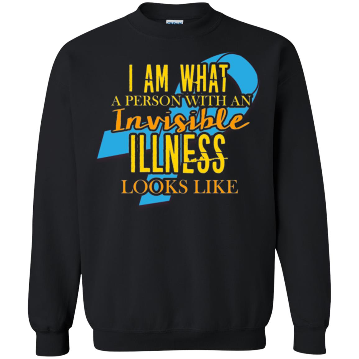 Autism T-shirt I Am What A Person With An Invinsible Illness Looks Like Black