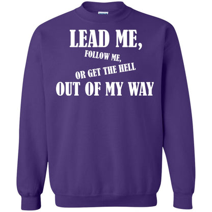 Veteran T-shirt Lead Me Follow Me Or Get The Hell Out Of My Way Purple