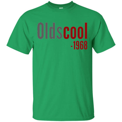Oldscool 1968 Funny Old School 50th Birthday T-shirt Irish Green