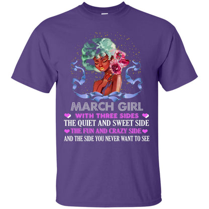 March Girl Has 3 Sides March Birthday T-shirt Purple