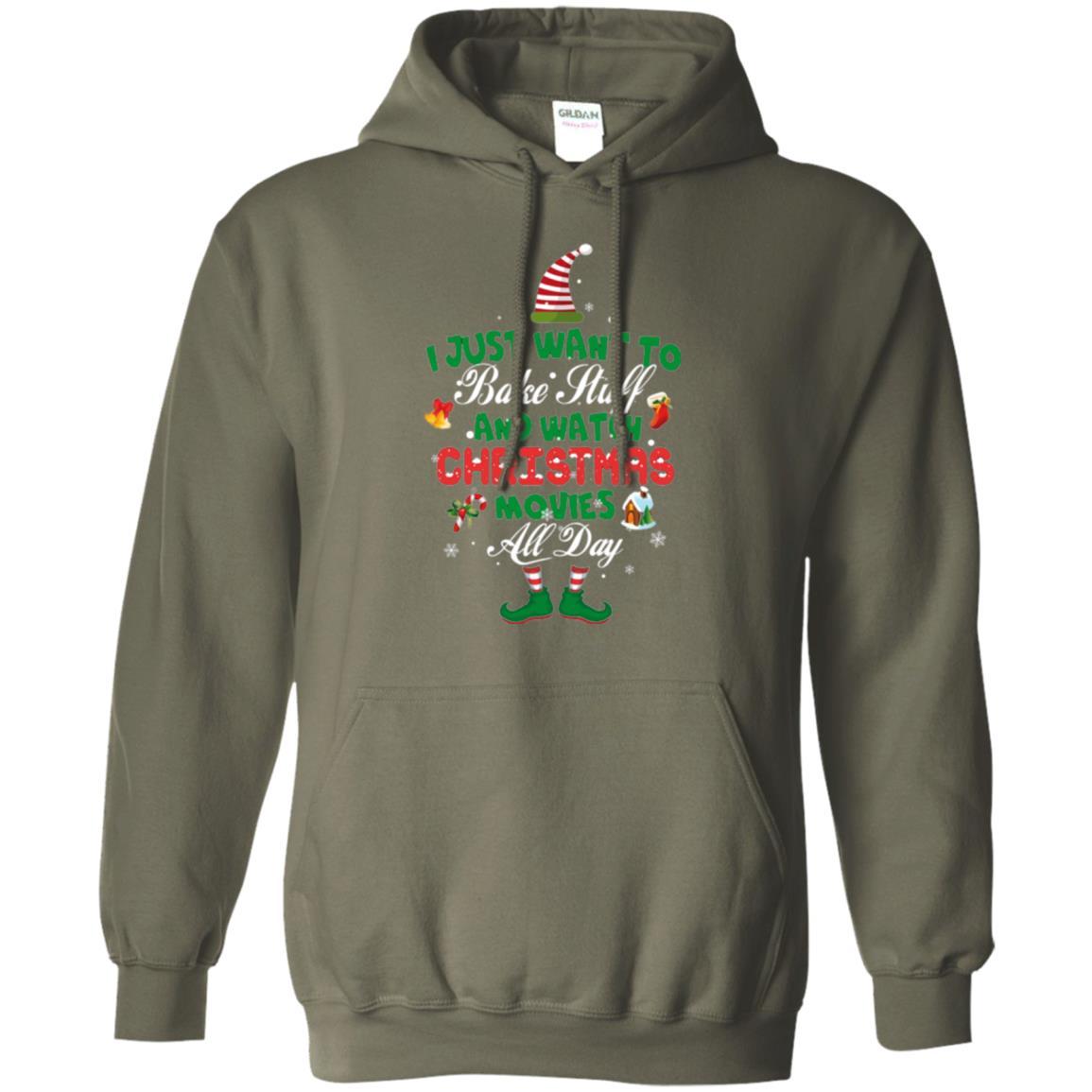 Christmas T-shirt I Just Want To Bake Stuff And Watch Christmas Movies Military Green