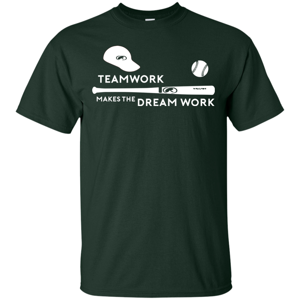 Baseball T-shirt Teamwork Makes The Dream Work Forest Green