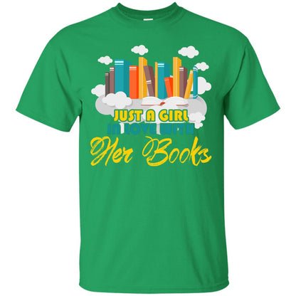 Just A Girl In Love With Her Books Bookworm Gift Shirt For Girls Irish Green