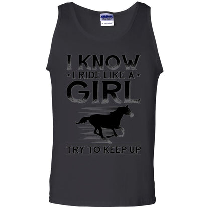 Horse Lovers T-shirt I Know I Ride Like A Girl Black