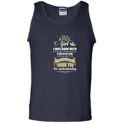 April Birthday Shirt Im A April Girl I Was Born With My Heart Navy