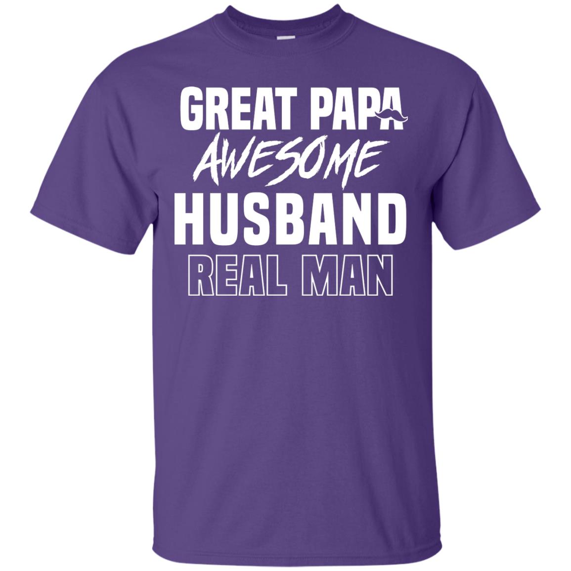 Great Papa Awesome Husband Real Man Father's Day Shirt Purple