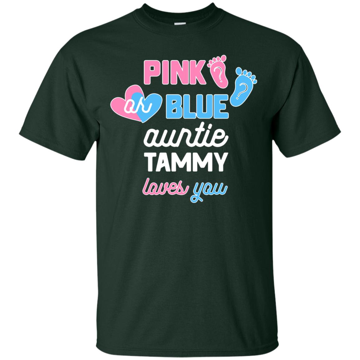 Gender Reveal Aunt Shirt Pink Or Blue Auntie Tammy Love You Forest