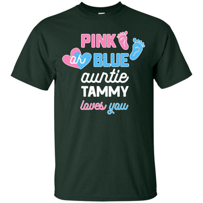 Gender Reveal Aunt Shirt Pink Or Blue Auntie Tammy Love You Forest