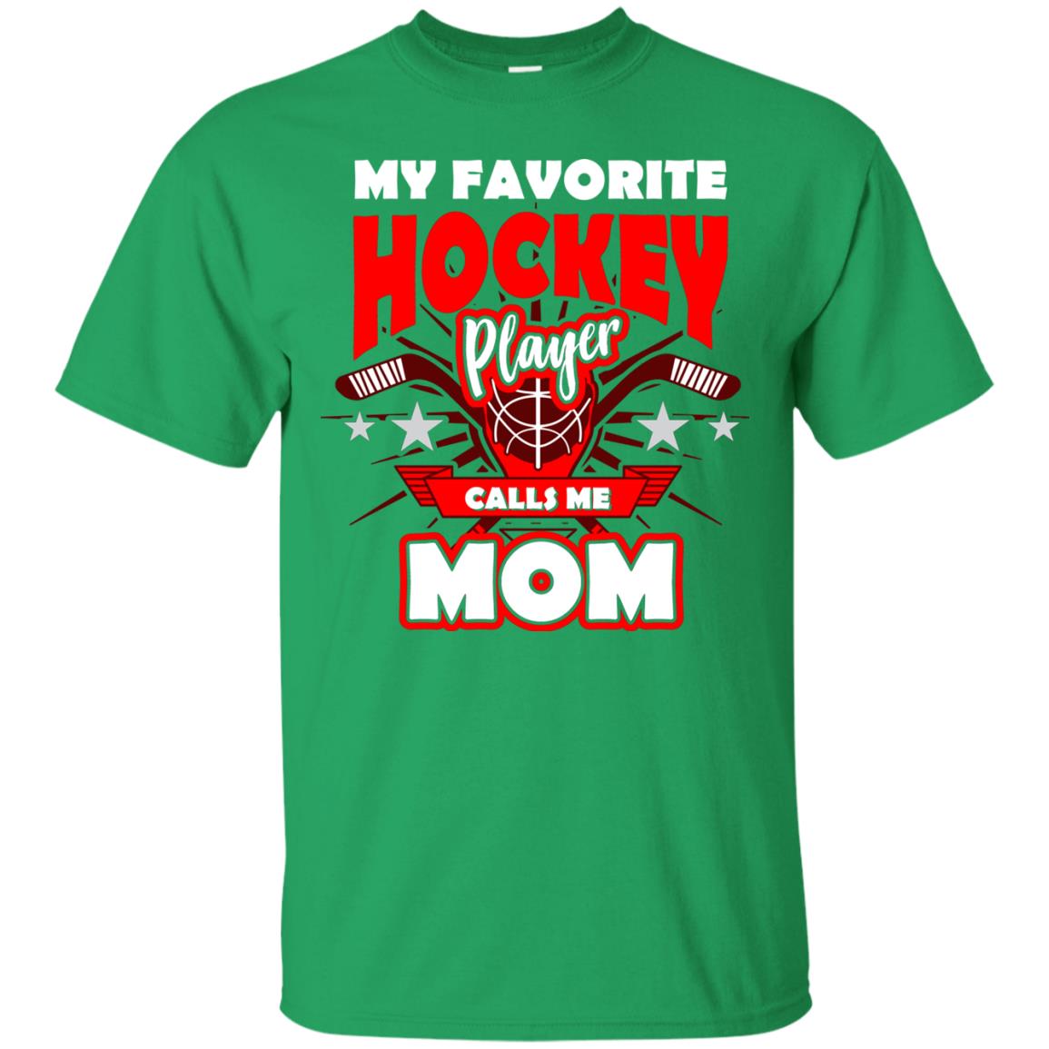 My Favorite Hockey Player Call Me Mom Hockey Mommy Shirt Irish Green