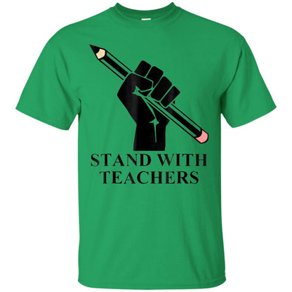 Colorado Teachers Stand With Teachers Educator Strike Shirt Irish Green