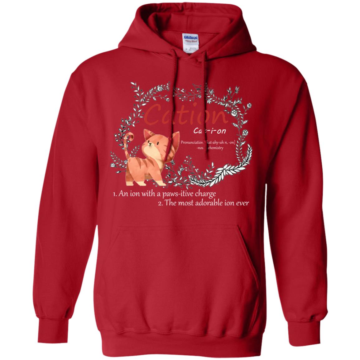 Cation An Ion With A Paws-itive Charge The Most Adorable Ion Ever Positive Thinking Day Shirt Red
