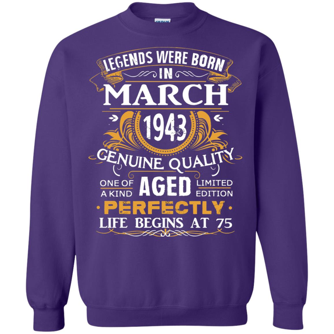 75th Birthday Shirt Legends Were Born In March 1943 Purple