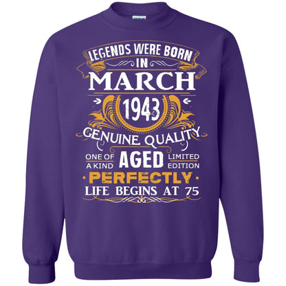 75th Birthday Shirt Legends Were Born In March 1943 Purple
