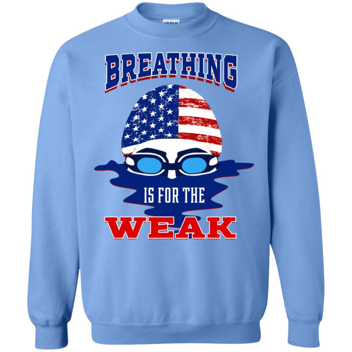 Breathing Is For The Weak Swimmer Gift Shirt Carolina Blue