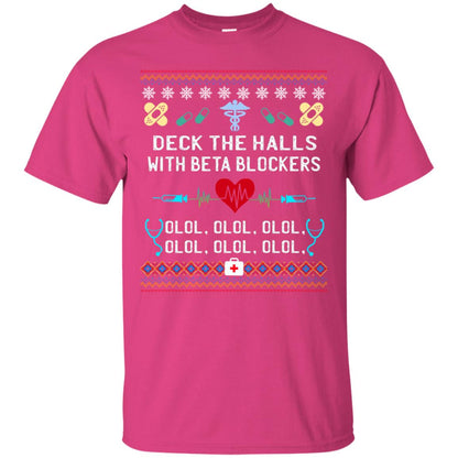 Deck The Halls With Beta Blockers Nursing X-mas Quote Shirt Heliconia