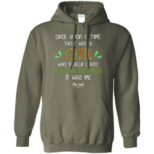 Once Upon A Time There Was A Who Really Loved Young Living It Was Me The EndG185 Gildan Pullover Hoodie 8 oz.