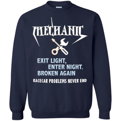 Mechanic Exit Light Enter Night Broken Again Racecar Problems Never End Navy