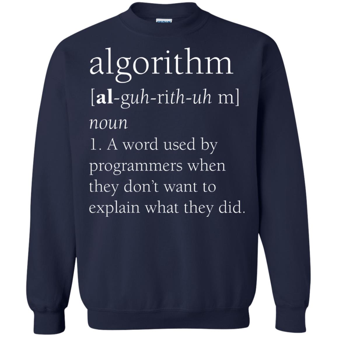 Funny Computer Programmer T-shirt Algorithm Definition Gift Navy