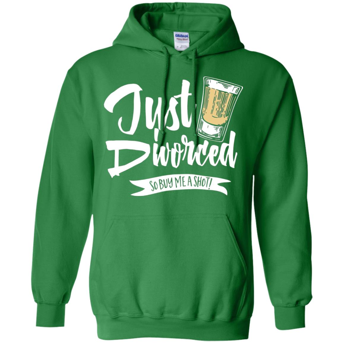 Party Break-up Single T-shirt Just Divorced Buy Me A Shot Irish Green