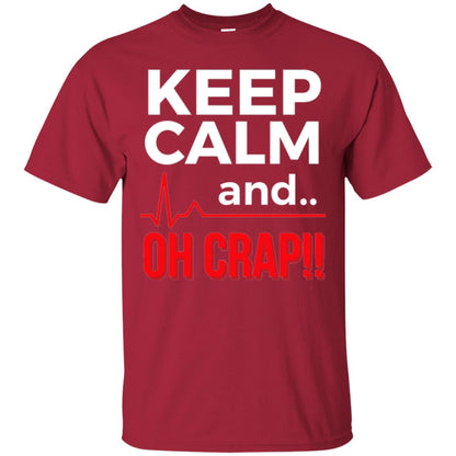 Funny Emergency Room T-shirt Keep Calm Oh Crap Flatline Cardinal