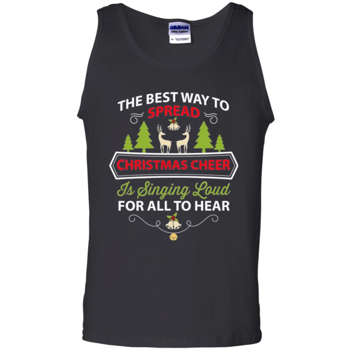 Christmas T-shirt Spread Christmas Cheer Singing Loud For All To Hear Black