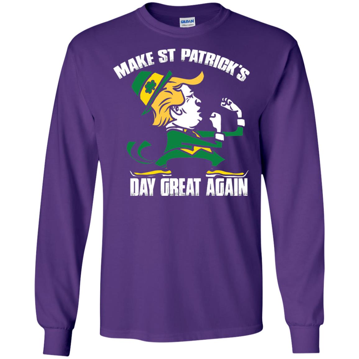 Trump Make St Patricks Day Great Again Funny Trump T-shirt Purple