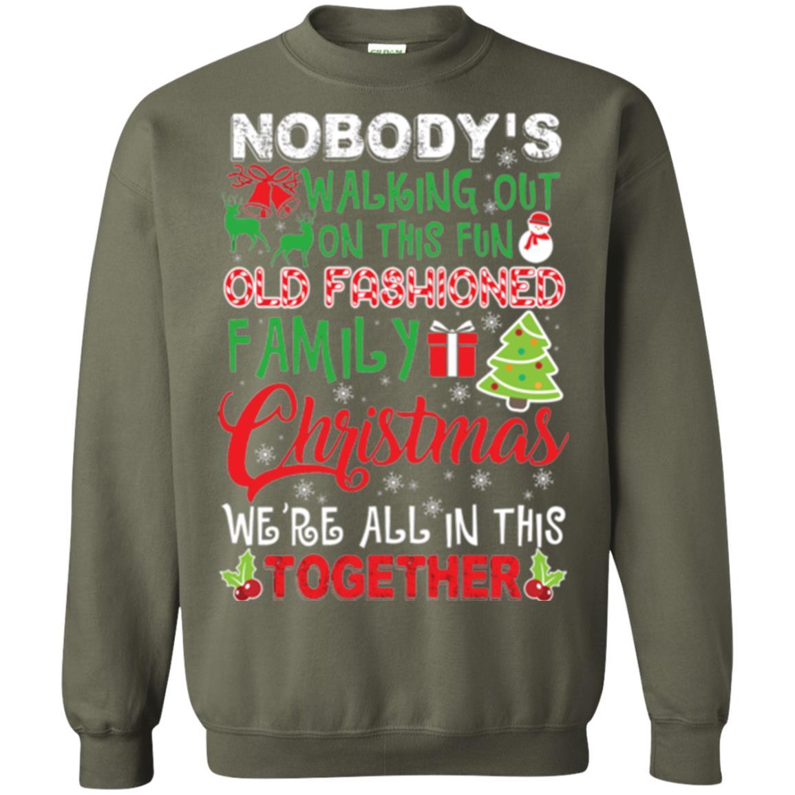 Christmas T-shirt We're All In This Together Military Green