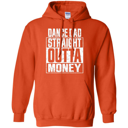 Dance Dad Straight Outta Money Shirt Orange