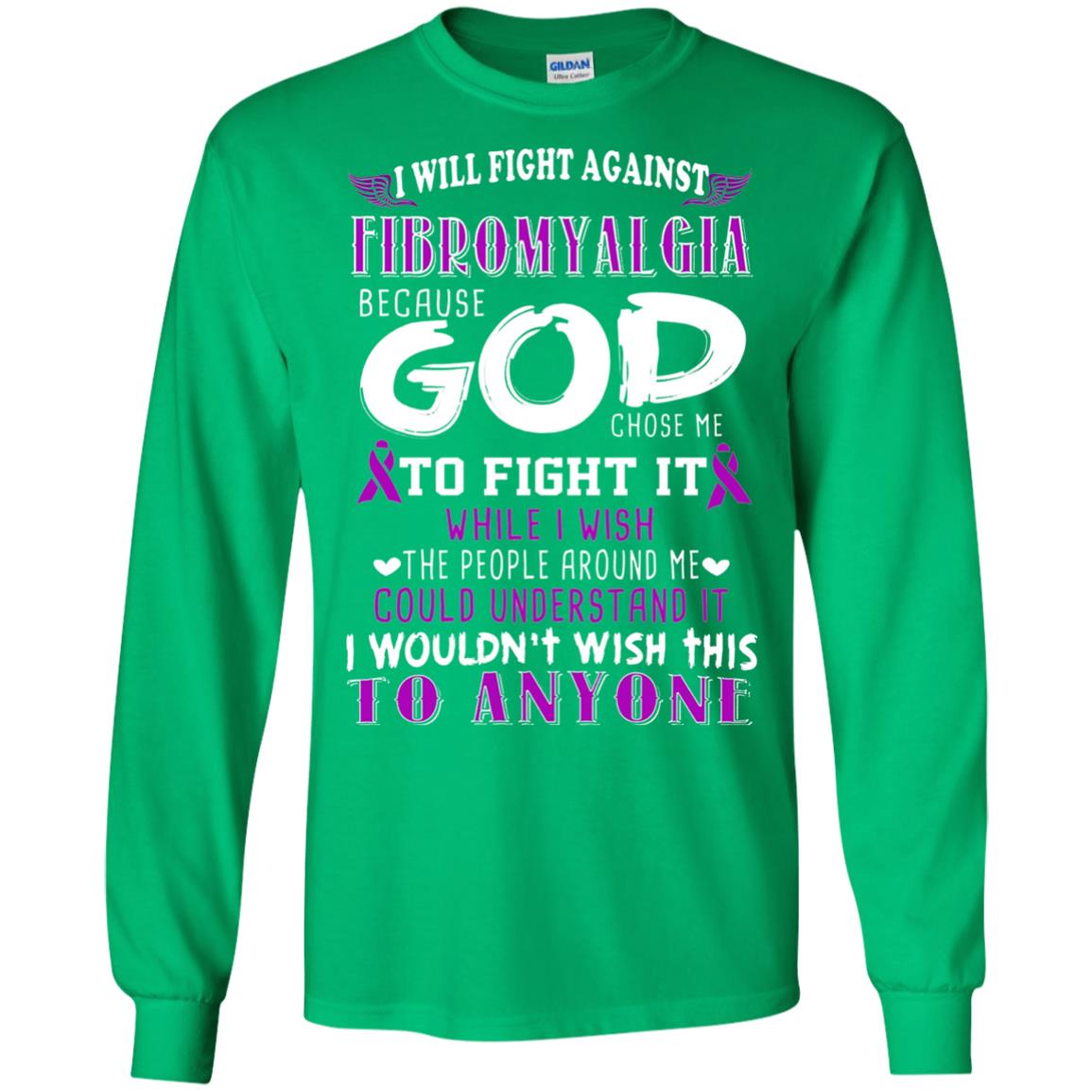 Fibromyalgia Awareness Shirt I Will Fight Against Fibromyalgia Irish Green