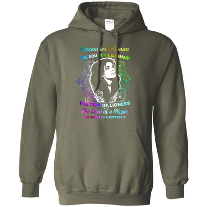 December Woman Shirt The Soul Of A Mermaid The Fire Of Lioness The Heart Of A Hippeie The Spirit Of A Butterfly Military Green