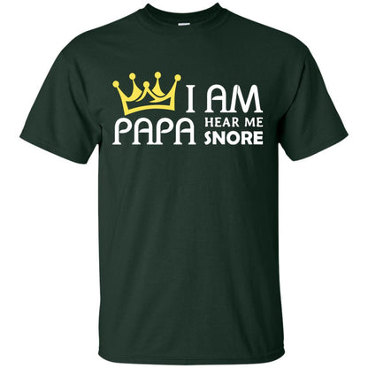 I Am Papa Hear Me Snore Grandpa Shirt Forest