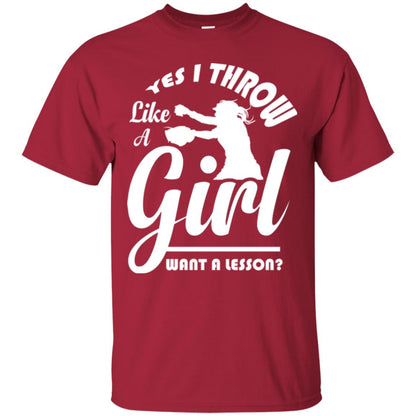 Softball T-shirt Yes I Throw Like A Girl Want A Lesson Cardinal