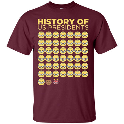 Anti Trump T-shirt History Of Us Presidents Maroon