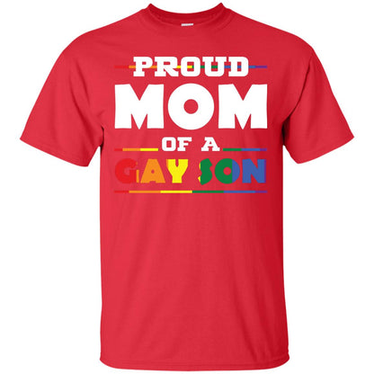 Proud Mom Of A Gay Son Mom Supports Gay Pride 2018 Shirt Red