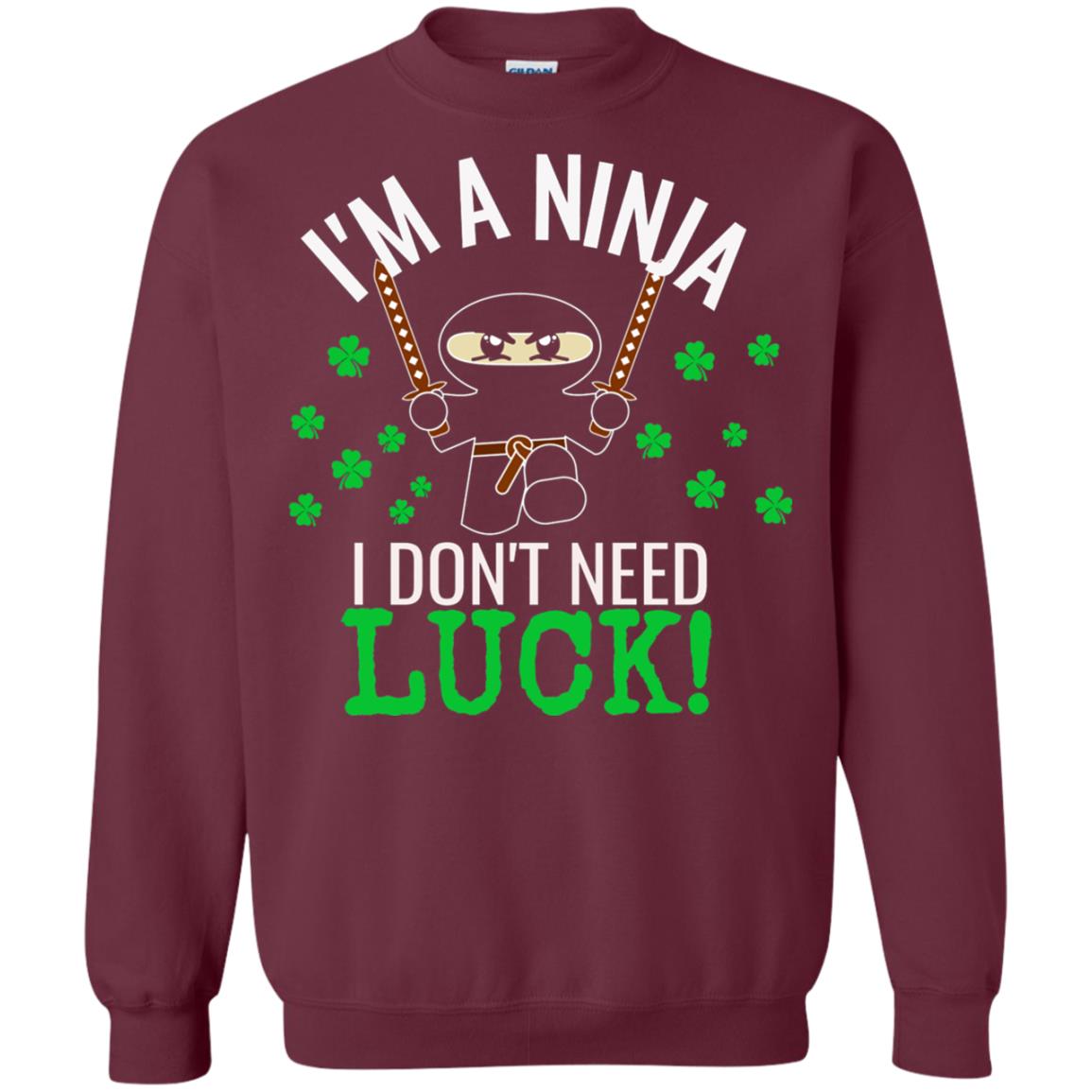 Ninja Luck Green St. Patrick_s Day T-shirt Maroon