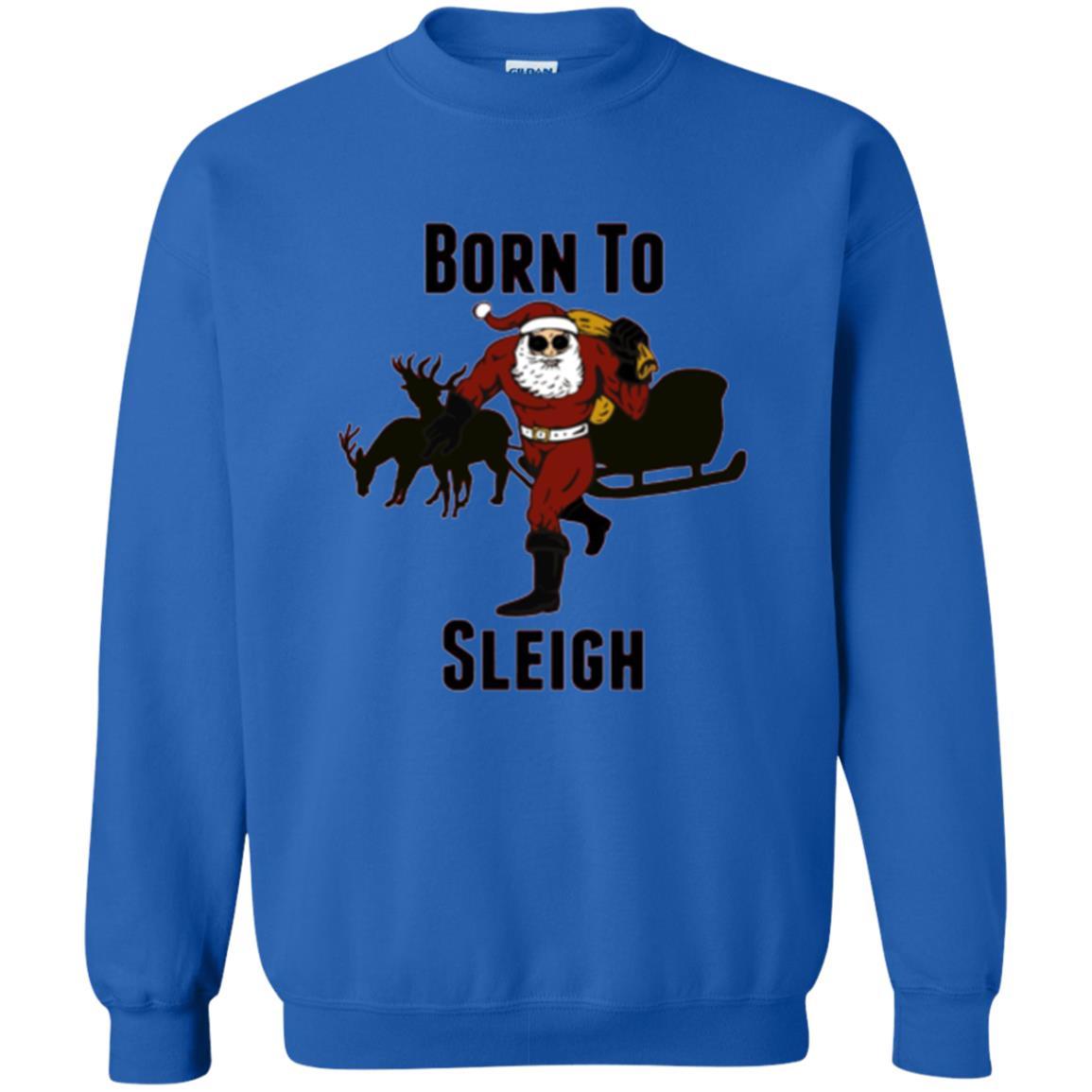 Christmas T-shirt Born To Sleigh T-shirt Royal