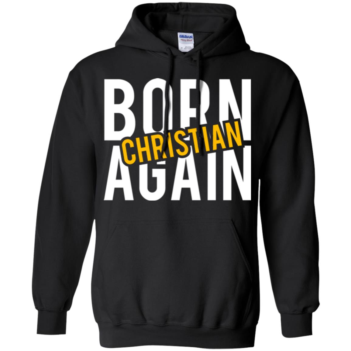 Christian T-shirt Born Again Christian Black