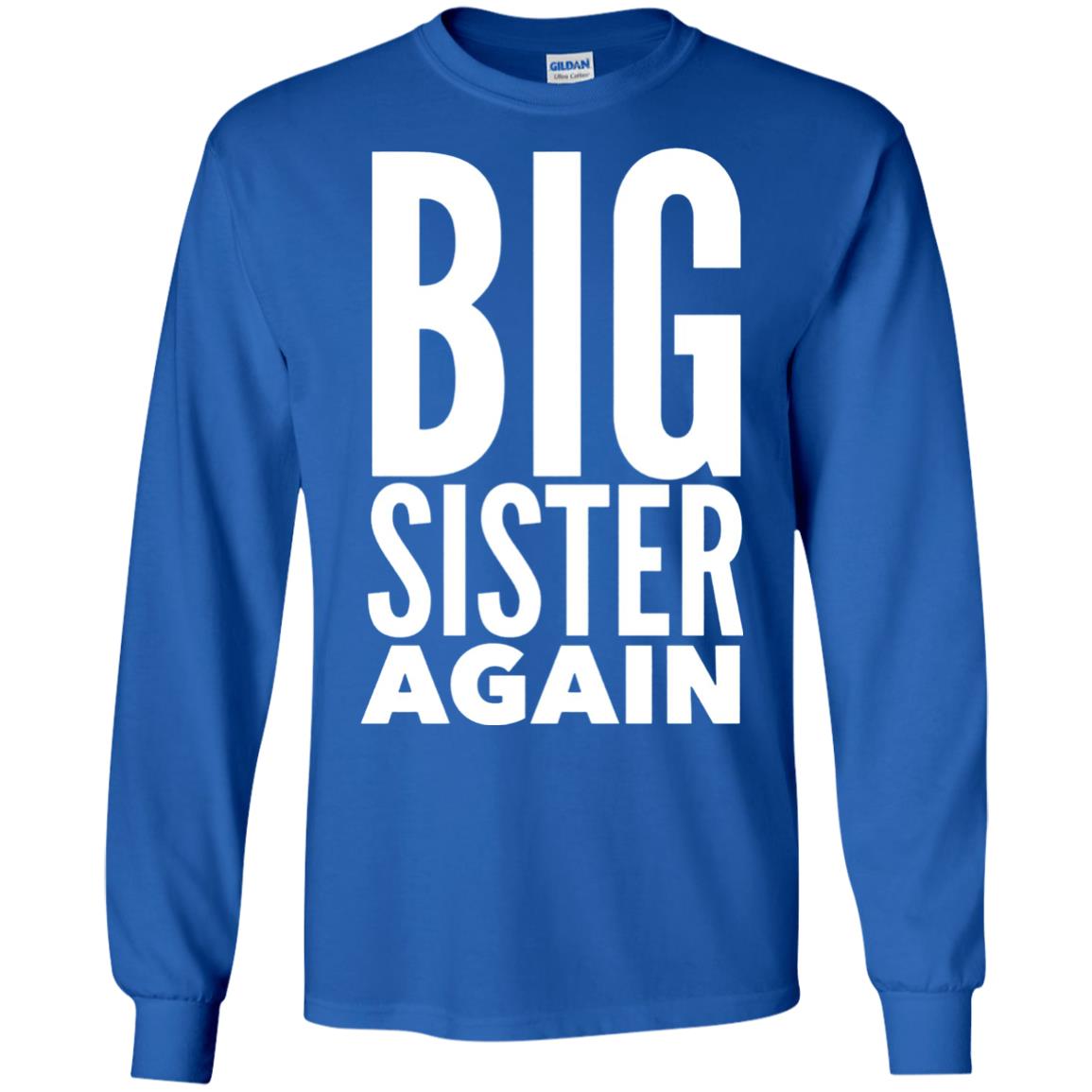 Big Sister Again Sibling Family T-shirt Royal