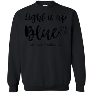 Autism Awareness Shirts Light It Up Blue