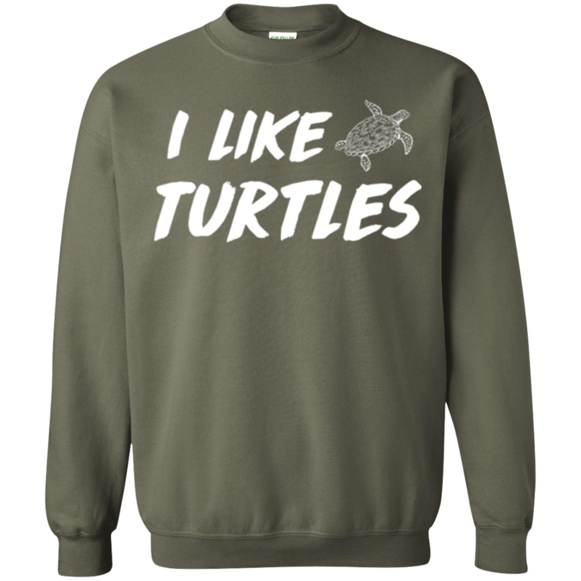 I Like Turtles T-shirt Military Green