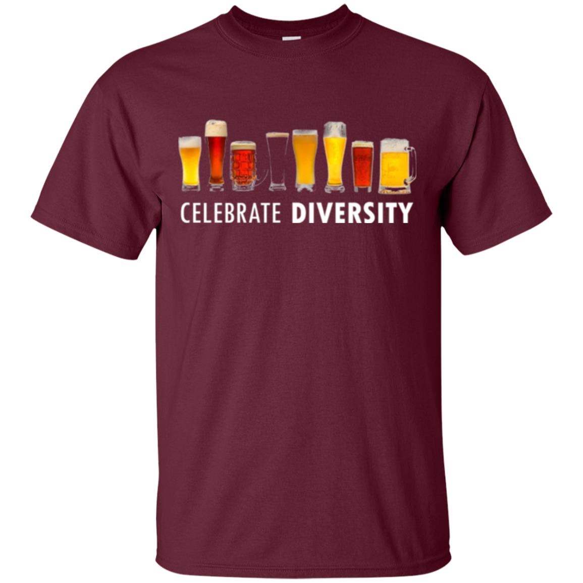 Beer Lovers T-shirt Celebrate Diversity Maroon