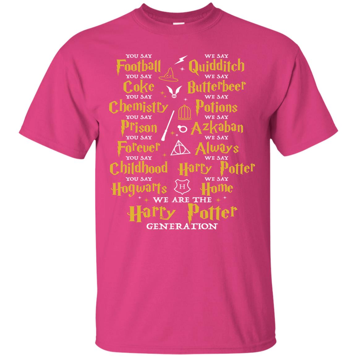 We Are The Harry Potter Generation Movie Fan T-shirt Heliconia