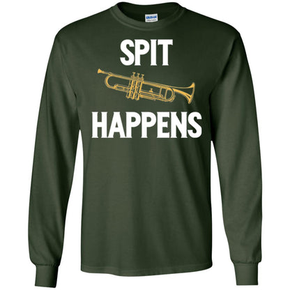 Trumpet Players T-shirt Spit Happens Forest Green