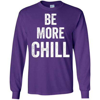 Be More Chill T-shirt Purple