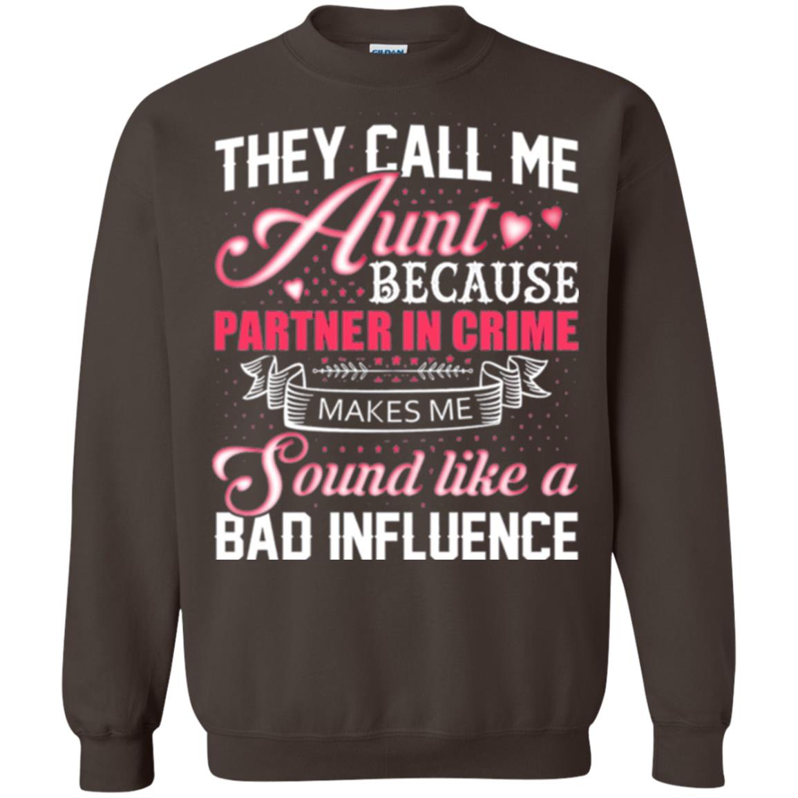 Aunt T-shirt They Call Me Aunt Dark Chocolate