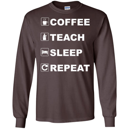 Coffee Teach Sleep Repeat Funny Teacher Gift T-shirt Dark Chocolate