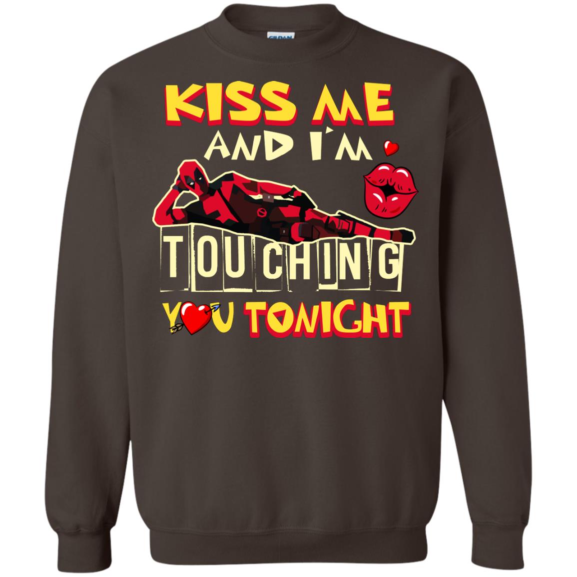 Kiss Me And I'm Touching You Tonight Film Lover T-shirt Dark Chocolate